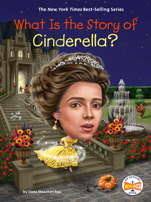 cover image of What Is the Story of Cinderella?